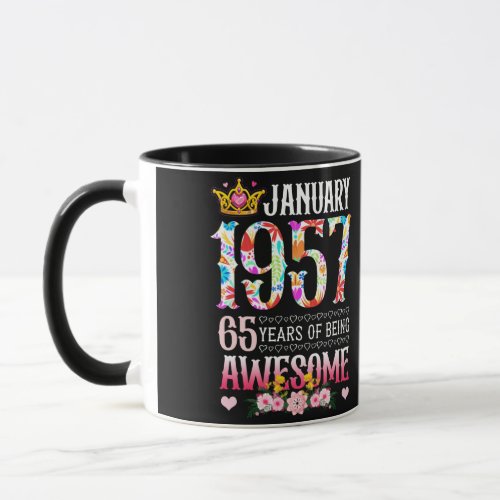 January 1957 65th Birthday 65 Years Awesome Floral Mug