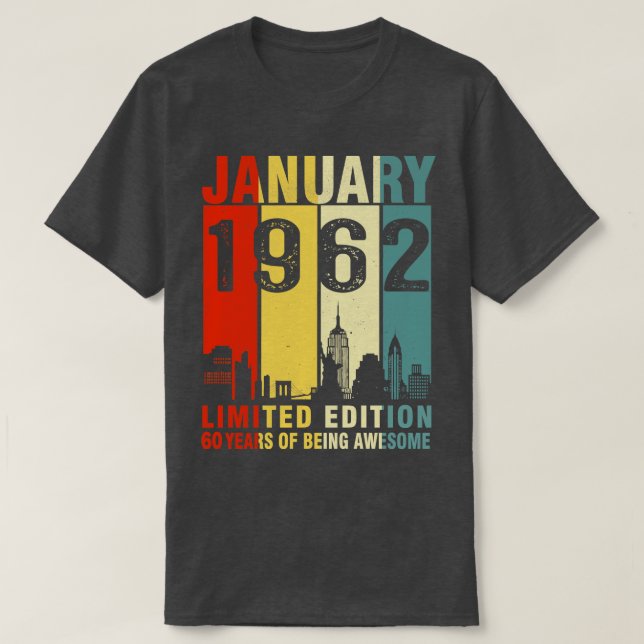 January 1962 Limited Edition 60 Years Of Being Awe T-Shirt (Design Front)