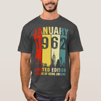 January 1962 Limited Edition 60 Years Of Being Awe T-Shirt