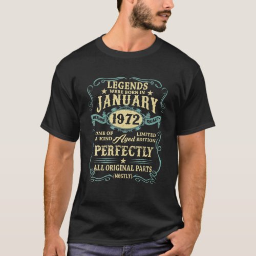 January 1972 50Th Birthday Gift 50 Year Old Men Wo T_Shirt