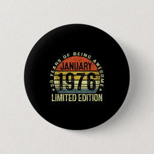 January 1976 50th Birthday Gifts For Men Women 50 Button
