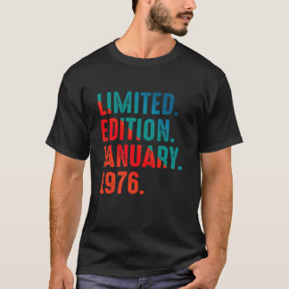 January 1976 Year 1976 Retro 1976 Limited Edition T-Shirt