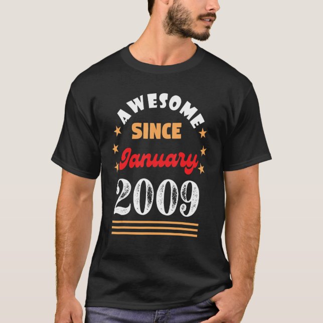 January 2009 Birthday Awesome Since 2009 January V T-Shirt (Front)