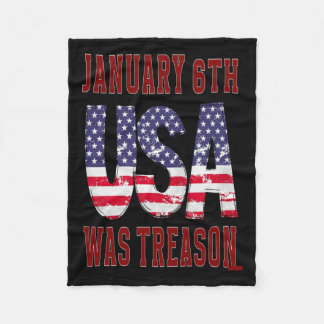 January 6th Was Treason Save The Usa! Fleece Blanket