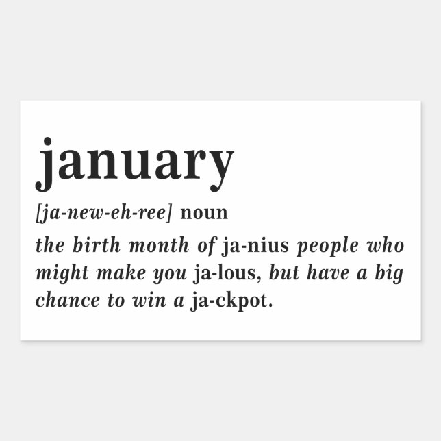 January Definition Birthday Rectangular Sticker (Front)