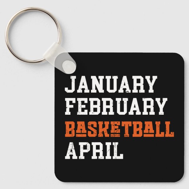 January February Basketball April Keychain (Front)