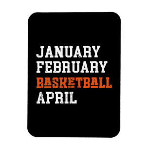 January February Basketball April Magnet