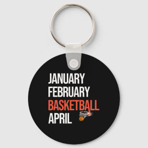 January February Basketball April March College  Keychain
