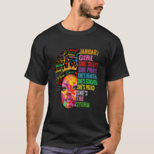 January Girl She Slays & Prays  January Birthday G T-Shirt