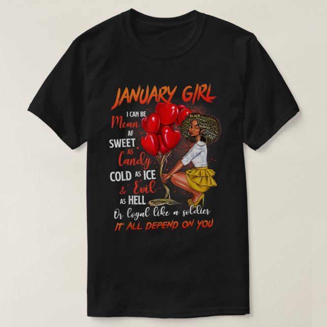 January Girl Sweet As Candy Birthday Gift For Blac T-Shirt (Design Front)