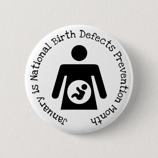 January National Birth Defects Prevention Month Pinback Button (Front)