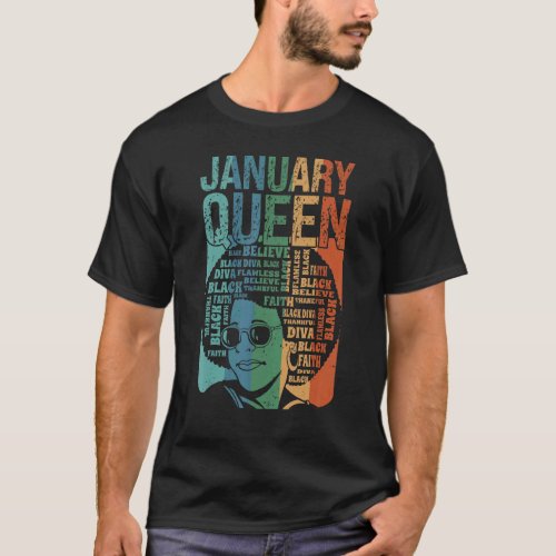January Queen Birth Month Celebrate Black Faith T_Shirt