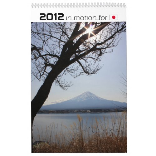 Japan in pictures 2012 InMotionForJapan_series Calendar