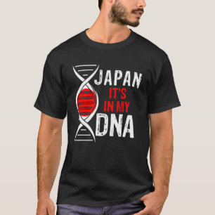 Japan It s In My DNA Proud Japanese Japan Flag T-Shirt