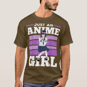 Japan Kawaii Women Manga Otaku Kawaii Just An Anim T-Shirt