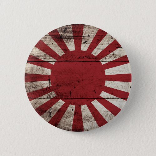 Japan Rising Sun Flag on Old Wood Grain Button