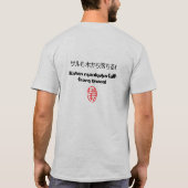 Japan Style T-Shirt funny Japanese Proverb! (Back)