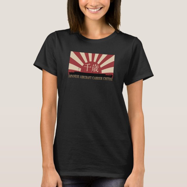 Japanese Aircraft Carrier Chitose Rising Sun Flag T-Shirt (Front)