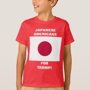 JAPANESE AMERICANS FOR TRUMP! T-Shirt