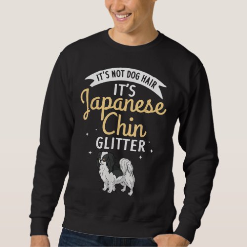Japanese Chin Dog Gift Puppies Owner Lover Sweatshirt