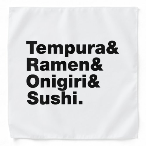 Japanese Foods Tempura  Ramen  Onigiri  Sushi Bandana