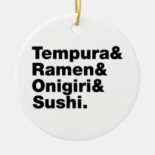 Japanese Foods Tempura & Ramen & Onigiri & Sushi. Ceramic Ornament