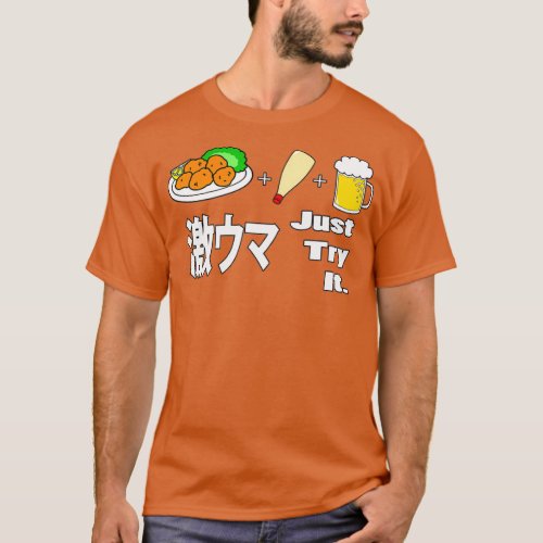 Japanese Geki Uma Karaage Chicken  T_Shirt