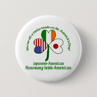 Japanese Honorary Irish Pinback Button