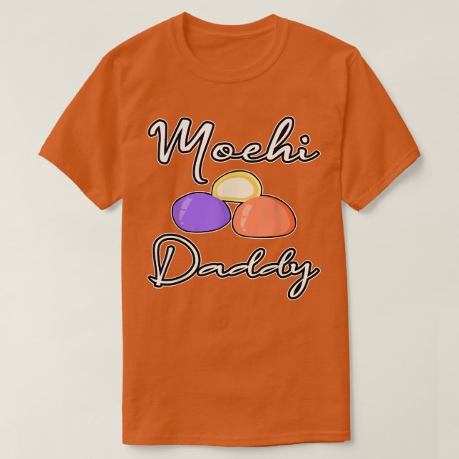 Japanese Rice Cake Ice Cream - Mochi Daddy  T-Shirt (Design Front)