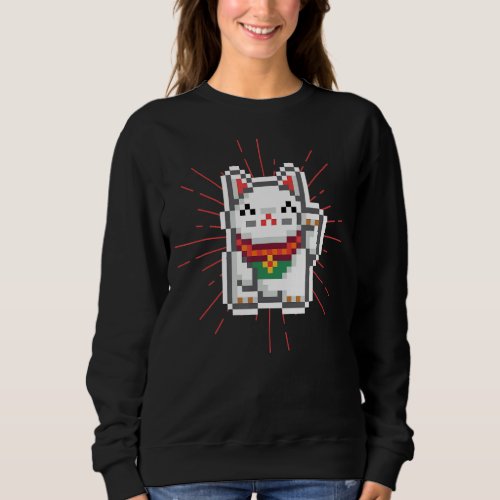 Japanese Waving Arm Lucky Cat Pixels Aesthetic 1 Sweatshirt
