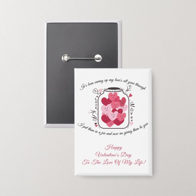 Jar Of Love Valentines Day Badge Button (Front/Back)