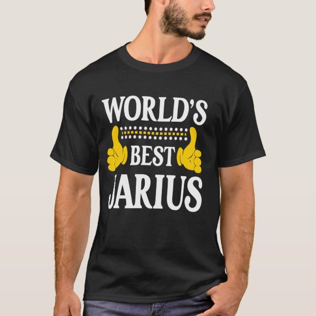 Jarius Personal Name Funny First Name World's Best T-Shirt (Front)