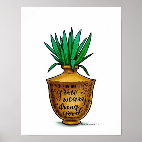 Jars of Clay _ Do not grow weary _ Watercolor art Poster