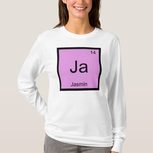 Jasmin  Name Chemistry Element Periodic Table T-Shirt (Front)