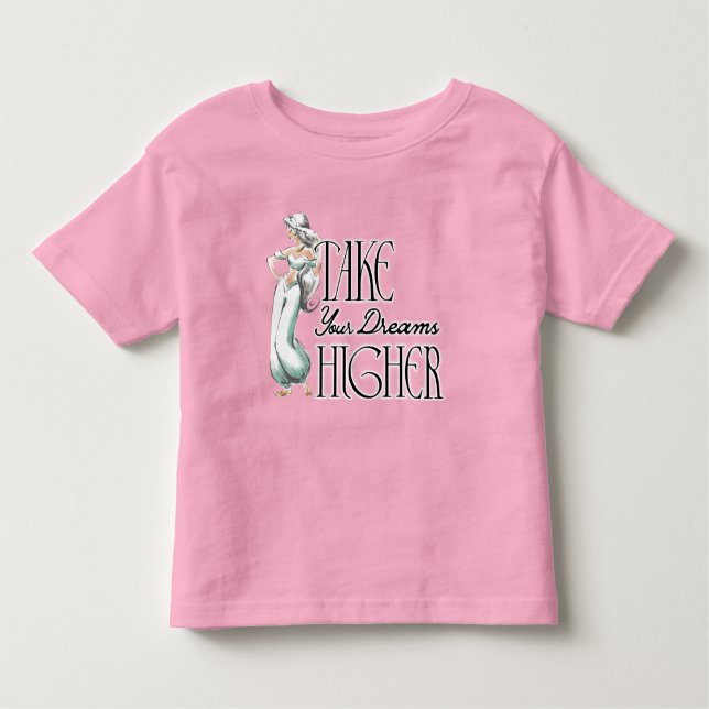 Jasmine | Take Your Dreams Higher Toddler T-shirt (Front)