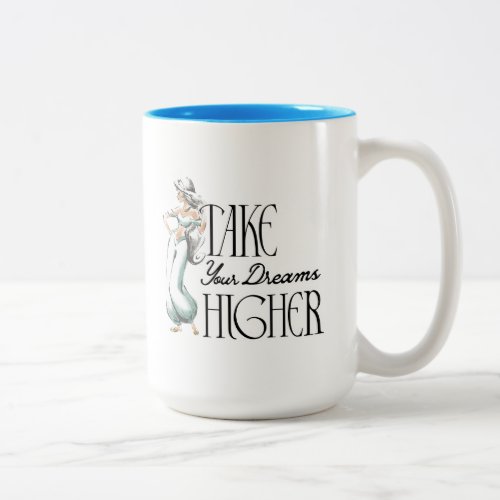 Jasmine  Take Your Dreams Higher Two_Tone Coffee Mug