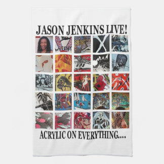 JASON JENKINS LIVE! ACRYLIC ON EVERYTHING TOWEL