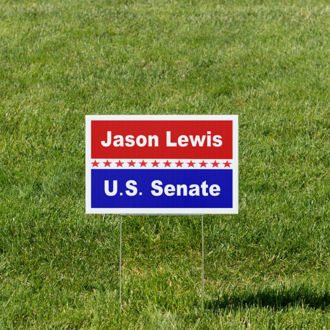 Jason Lewis US Senate Minnesota 2020 Sign (Insitu)