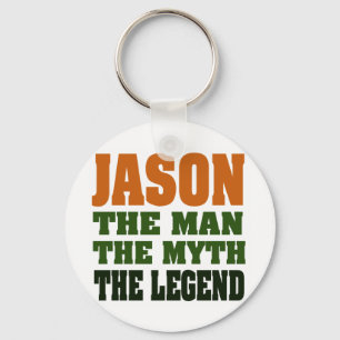 Jason - the Man, the Myth, the Legend! Keychain