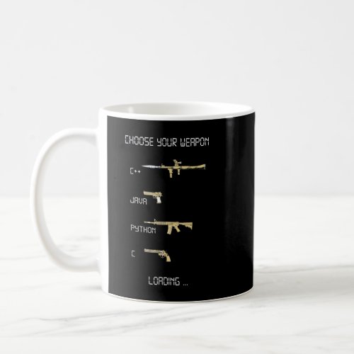Java C Python C Coding Programmer Weapon Coffee Mug