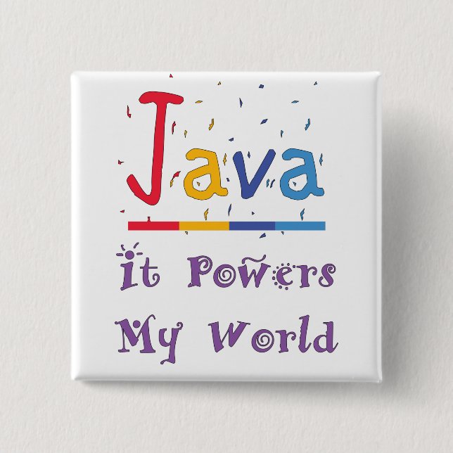 Java powers my world   button (Front)