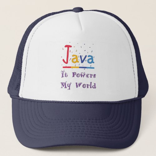 Java powers my world trucker hat