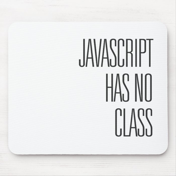 Javascript has no class   mouse pad