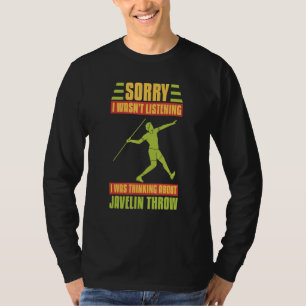 Javelin Throwing Track And Field Spear Thrower Tra T-Shirt