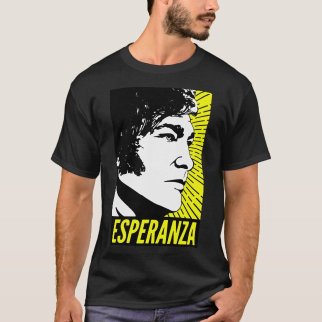 Javier Milei Esperanza Poster T-Shirt (Front)