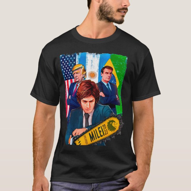 Javier Milei Presidente 2023 Donald Trump Jair T-Shirt (Front)