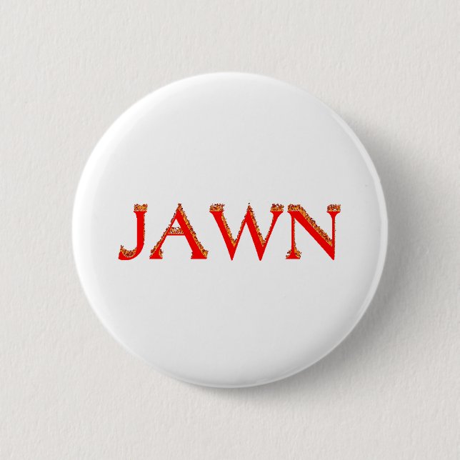 Jawn Button (Front)