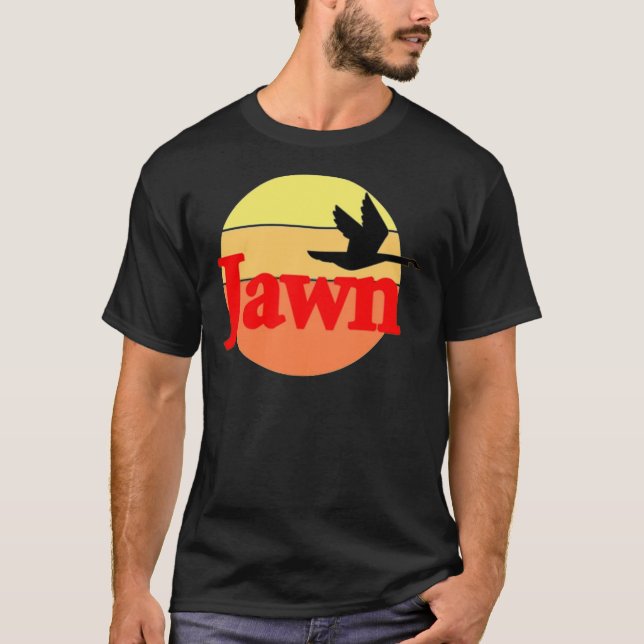Jawn      T-Shirt (Front)