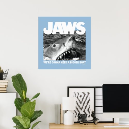 Jaws Photo Were Gonna Need A Bigger Boat Poster