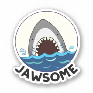 Jawsome Funny Shark Teeth Pun Sticker